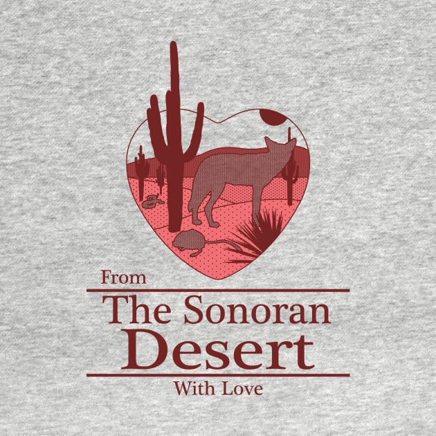 From The Sonoran Desert with Love by ProcyonidaeCreative